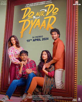 Do Aur Do Pyaar: An Affair of Hearts 2024 Do Aur Do Pyaar